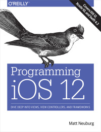 Cover image: Programming iOS 12 1st edition 9781492044635