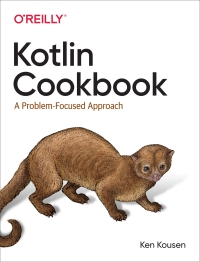 Cover image: Kotlin Cookbook 1st edition 9781492046677