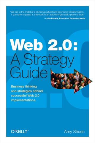 Cover image: Web 2.0: A Strategy Guide 1st edition 9781492049722