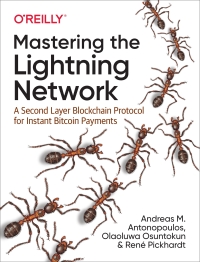 Cover image: Mastering the Lightning Network 1st edition 9781492054863