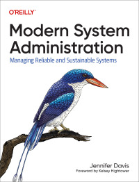Omslagafbeelding: Modern System Administration 1st edition 9781492055211