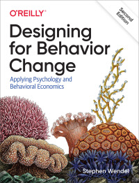 Cover image: Designing for Behavior Change 2nd edition 9781492056034