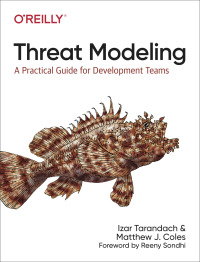 Cover image: Threat Modeling 1st edition 9781492056553