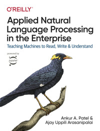 Cover image: Applied Natural Language Processing in the Enterprise 1st edition 9781492062578