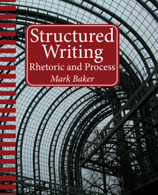 Cover image: Structured Writing 1st edition 9781937434564