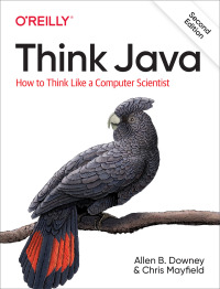 صورة الغلاف: Think Java 2nd edition 9781492072508