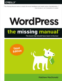 Imagen de portada: WordPress: The Missing Manual 3rd edition 9781492074168
