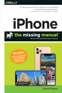 Cover image: iPhone: The Missing Manual 13th edition 9781492075141