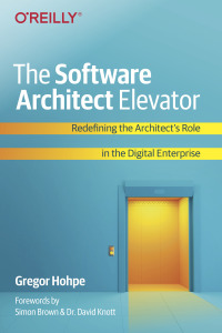 Immagine di copertina: The Software Architect Elevator 1st edition 9781492077541