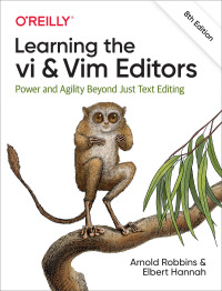 Cover image: Learning the vi and Vim Editors 8th edition 9781492078807