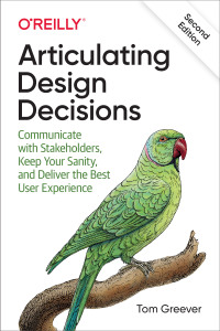 Cover image: Articulating Design Decisions 2nd edition 9781492079224