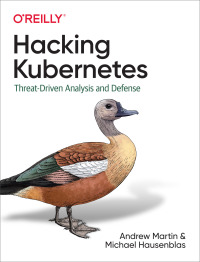 Imagen de portada: Hacking Kubernetes 1st edition 9781492081739