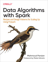 Cover image: Data Algorithms with Spark 1st edition 9781492082385