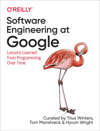 Cover image: Software Engineering at Google 1st edition 9781492082798
