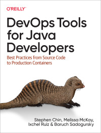 Cover image: DevOps Tools for Java Developers 1st edition 9781492084020