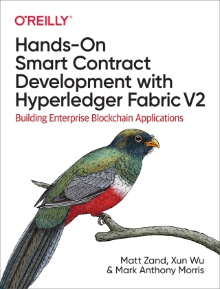 Imagen de portada: Hands-On Smart Contract Development with Hyperledger Fabric V2 1st edition 9781492086123
