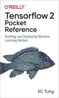 Immagine di copertina: TensorFlow 2 Pocket Reference 1st edition 9781492089186