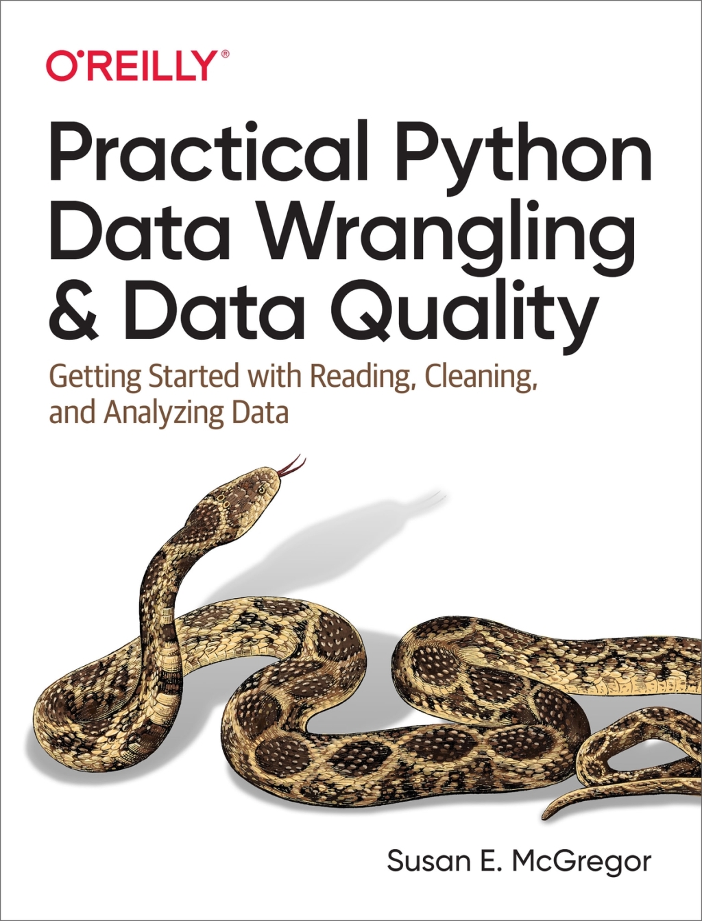 Practical Python Data Wrangling and Data Quality - 1st Edition (eBook)