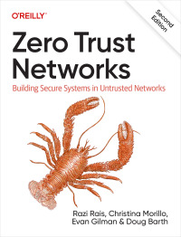 Cover image: Zero Trust Networks 2nd edition 9781492096597