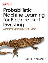 Imagen de portada: Probabilistic Machine Learning for Finance and Investing 1st edition 9781492097679