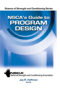Imagen de portada: NSCA's Guide to Program Design 1st edition 9780736084024