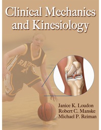 Cover image: Clinical Mechanics and Kinesiology 9780736086431