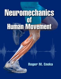 表紙画像: Neuromechanics of Human Movement 5th edition 9781450458801