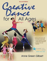 صورة الغلاف: Creative Dance for All Ages 2nd edition 9781450480949