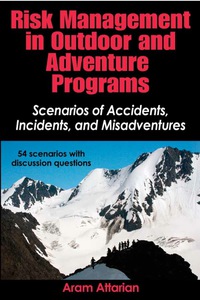 Imagen de portada: Risk Management in Outdoors and Adventure Programs 9781450404716