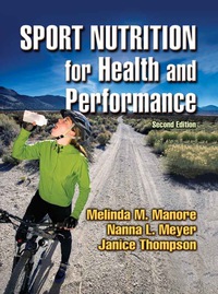 Cover image: Sport Nutrition for Health and Performance 2nd edition 9780736052955