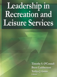 Cover image: Leadership in Recreation and Leisure Services 9780736095310