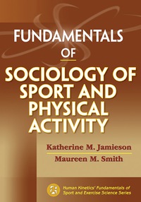 Cover image: Fundamentals of Sociology of Sport and Physical Activity 9781450421027