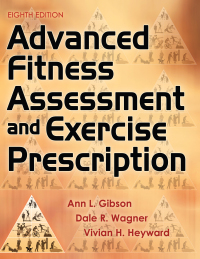 Imagen de portada: Advanced Fitness Assessment and Exercise Prescription 8th edition 9781492561347