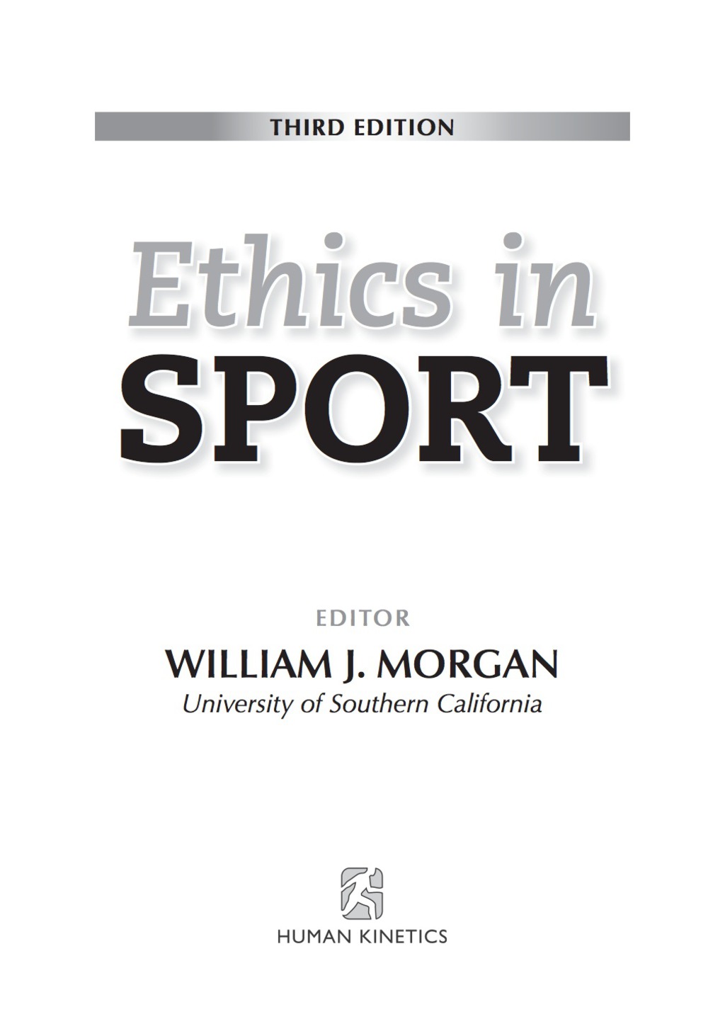 Ethics in Sport 3rd Edition
    Newer Edition Available