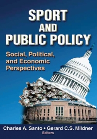 Cover image: Sport and Public Policy 1st edition 9780736058711
