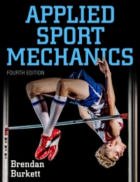 Cover image: Applied Sport Mechanics 4th edition 9781492568605
