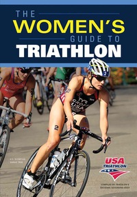 Imagen de portada: The Women's Guide to Triathlon 9781450481151