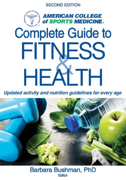 ACSM's Complete Guide to Fitness & Health, 2nd Edition - FULL INSTANT DOWNLOAD | PDF DOCX EPUB