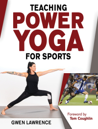 Titelbild: Teaching Power Yoga for Sports 1st edition 9781492563068