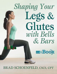 Cover image: Shaping Your Legs and Glutes With Bells & Bars 1st edition 9781492573005