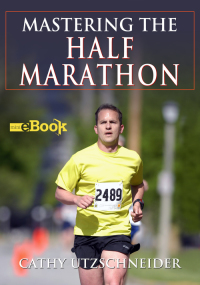 Cover image: Mastering the Half Marathon 1st edition 9781492573104