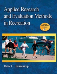 صورة الغلاف: Applied Research and Evaluation Methods in Recreation 9780736077194