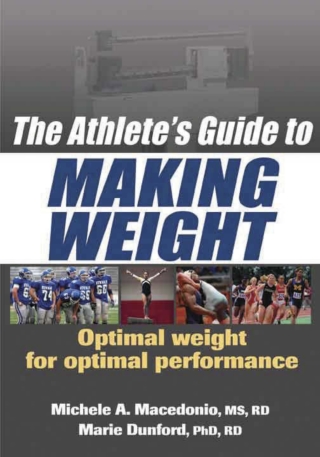 Cover image: Athlete's Guide to Making Weight, The 9780736075862