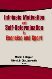 Omslagafbeelding: Intrinsic Motivation and Self-Determination in Exercise and Sport 9780736062503
