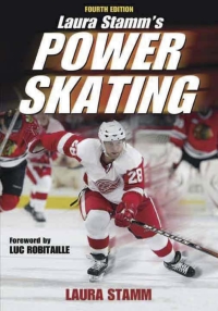 Omslagafbeelding: Laura Stamm's Power Skating-4th Edition 4th edition 9780736076203