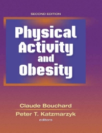 Omslagafbeelding: Physical Activity and Obesity 2nd edition 9780736076357