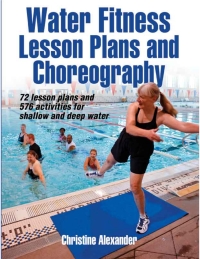 صورة الغلاف: Water Fitness Lesson Plans and Choreography 9780736091121