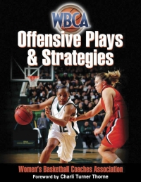 صورة الغلاف: WBCA Offensive Plays & Strategies 9780736087315