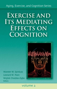 Cover image: Exercise and Its Mediating Effects on Cognition 9780736057868