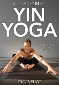 Cover image: A Journey Into Yin Yoga 1st edition 9781492557227